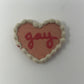 Gay Flat Cake Magnets