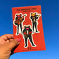 Los Tres Amigos Sticker Bundle