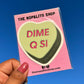 Dime Q Si Vinyl Sticker