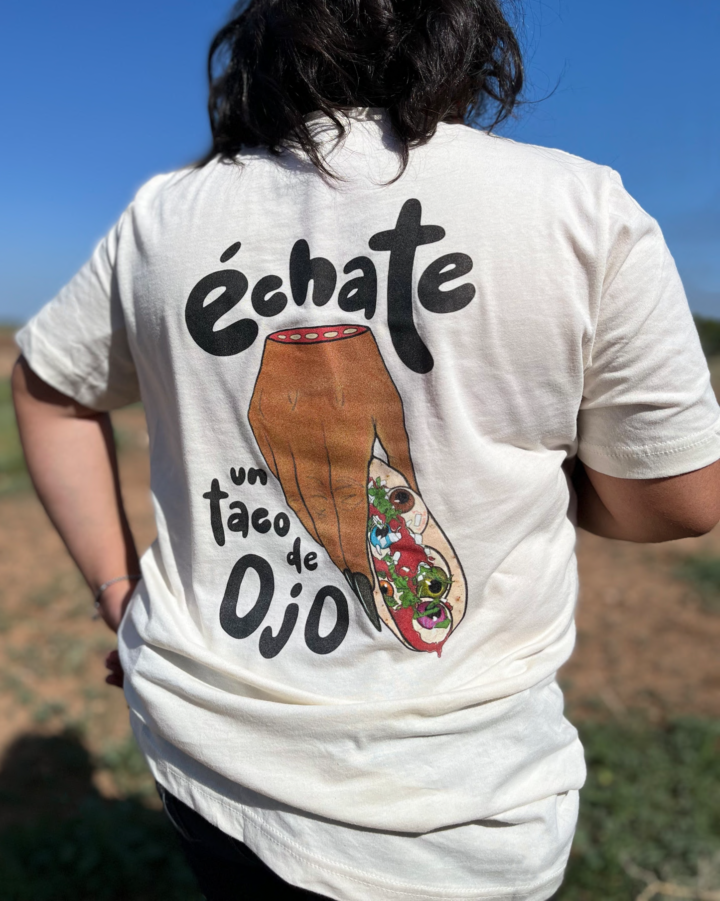 Échate un Taco de Ojo Shirt